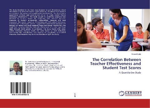 The Correlation Between Teacher Effectiveness and Student Test Scores: A Quantitative Study