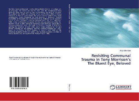 Revisiting Communal Trauma in Tony Morrisons The Bluest Eye, Beloved