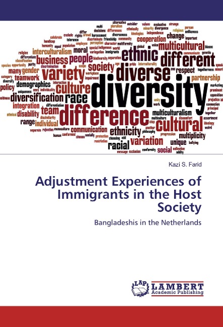 Adjustment Experiences of Immigrants in the Host Society: Bangladeshis in the Netherlands