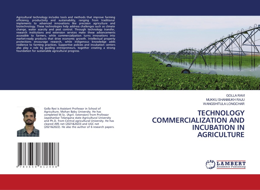 TECHNOLOGY COMMERCIALIZATION AND INCUBATION IN AGRICULTURE
