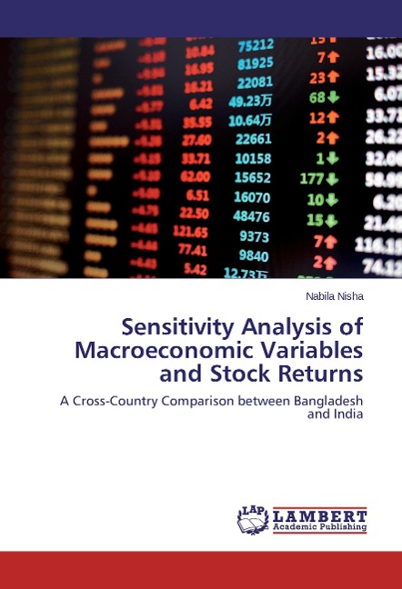 Sensitivity Analysis of Macroeconomic Variables and Stock Returns: A Cross-Country Comparison between Bangladesh and India