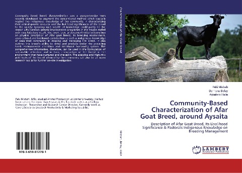Community-Based Characterization of Afar Goat Breed, around Aysaita: Description of Afar Goat Breed, Its Livelihood Significance & Pastorals Indigenous Knowledge on Breeding Management