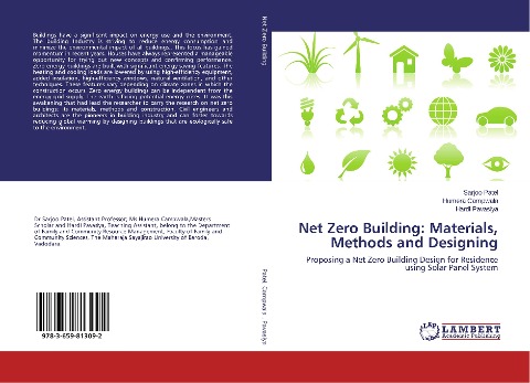 Net Zero Building: Materials, Methods and Designing: Proposing a Net Zero Building Design for Residence using Solar Panel System