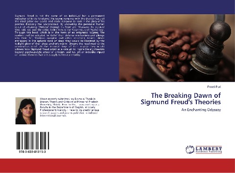 The Breaking Dawn of Sigmund Freud's Theories: An Enchanting Odyssey