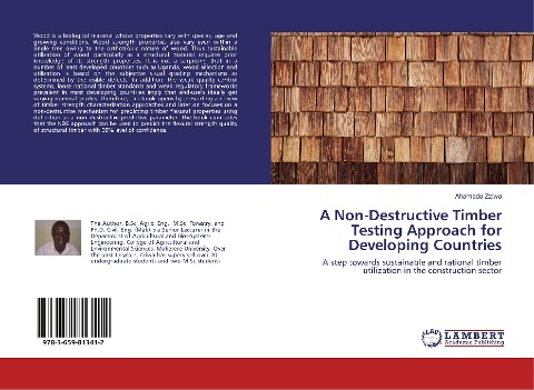 A Non-Destructive Timber Testing Approach for Developing Countries: A step towards sustainable and rational timber utilization in the construction sector