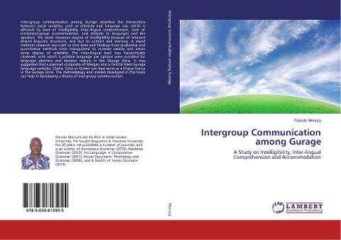 Intergroup Communication among Gurage: A Study on Intelligibility, Inter-lingual Comprehension and Accommodation