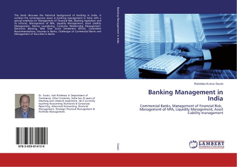 Banking Management in India: Commercial Banks, Management of Financial Risk, Management of NPA, Liquidity Management, Asset Liability management