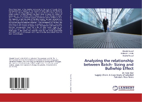 Analyzing the relationship between Batch- Sizing and Bullwhip Effect: in Two-Tier Supply Chain: A Case Study of selected Pakistani Rice Firms