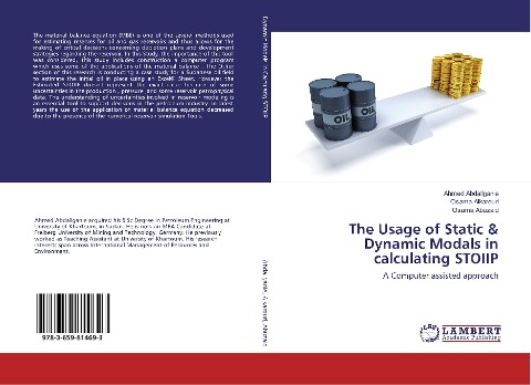 The Usage of Static & Dynamic Modals in calculating STOIIP: A Computer assisted approach