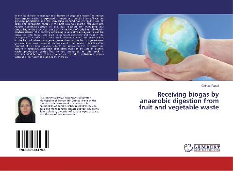 Receiving biogas by anaerobic digestion from fruit and vegetable waste