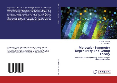 Molecular Symmetry Degeneracy and Group Theory: Partial molecular symmetry and splitting of degenerate states