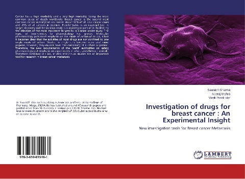 Investigation of drugs for breast cancer : An Experimental Insight: New investigation tools for Breast cancer Metastasis