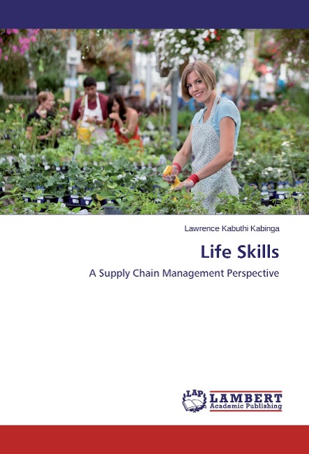 Life Skills: A Supply Chain Management Perspective