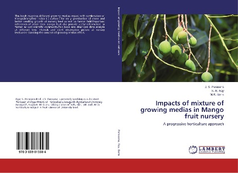 Impacts of mixture of growing medias in Mango fruit nursery: A progressive horticulture approach