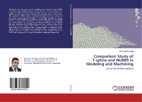 Comparison Study of T-spline and NURBS in Modeling and Machining: Using CNC Milling Machine