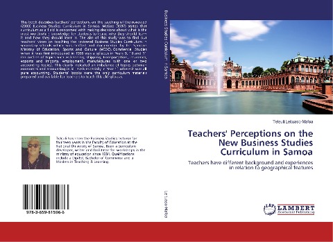 Teachers' Perceptions on the New Business Studies Curriculum in Samoa: Teachers have different background and experiences in relation to geographical features