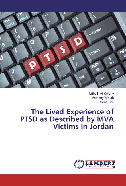 The Lived Experience of PTSD as Described by MVA Victims in Jordan