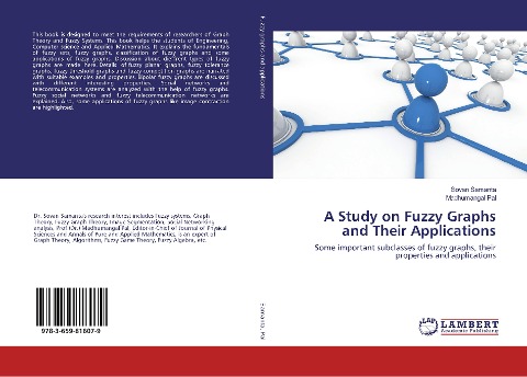A Study on Fuzzy Graphs and Their Applications: Some important subclasses of fuzzy graphs, their properties and applications