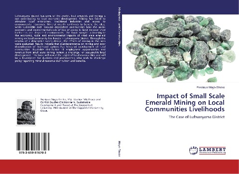 Impact of Small Scale Emerald Mining on Local Communities Livelihoods: The Case of Lufwanyama District