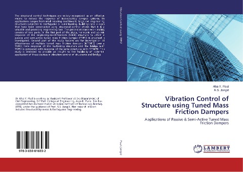 Vibration Control of Structure using Tuned Mass Friction Dampers: Applications of Passive & Semi-Active Tuned Mass Friction Dampers