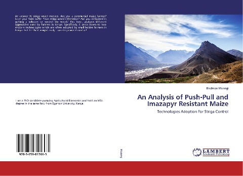 An Analysis of Push-Pull and Imazapyr Resistant Maize: Technologies Adoption For Striga Control