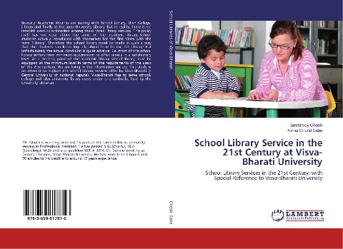 School Library Service in the 21st Century at Visva-Bharati University: School Library Services in the 21st Century: with Special Reference to Visva-Bharati University