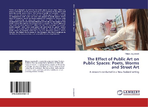 The Effect of Public Art on Public Spaces: Poets, Worms and Street Art: A research conducted in a New Zealand setting