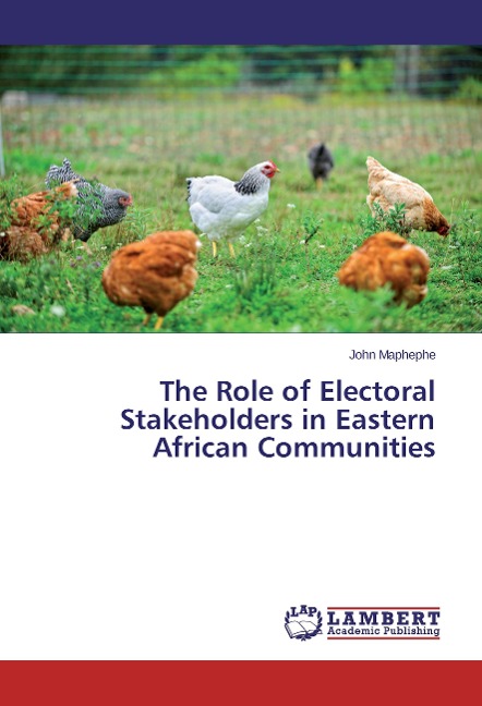 The Role of Electoral Stakeholders in Eastern African Communities