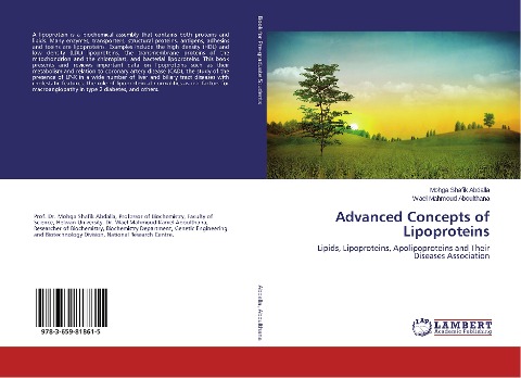 Advanced Concepts of Lipoproteins: Lipids, Lipoproteins, Apolipoproteins and Their Diseases Association
