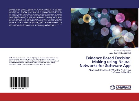 Evidence Based Decision Making using Neural Networks for Software App: Study and Developed EBDM for Predicting Software Reliability