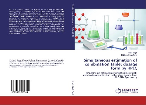 Simultaneous estimation of combination tablet dosage form by HPLC: Simultaneous estimation of cefpodoxime proxetil and clavulanate potassium in the tablet dosage form HPLC &UV Spectroscoy