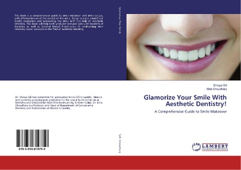 Glamorize Your Smile With Aesthetic Dentistry!: A Comprehensive Guide to Smile Makeover