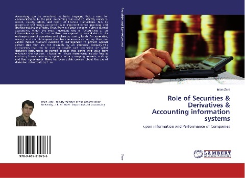 Role of Securities & Derivatives & Accounting information systems: upon information and Performance of Companies