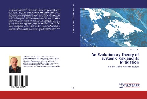 An Evolutionary Theory of Systemic Risk and its Mitigation: For the Global Financial System