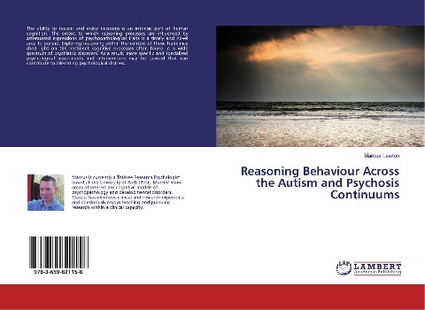 Reasoning Behaviour Across the Autism and Psychosis Continuums