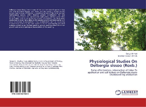 Physiological Studies On Delbergia sissoo (Roxb.): Some effectiveness, inteeraction of foliar Zn application and soil texture on Dalbergia sissoo (Roxb)seedling production