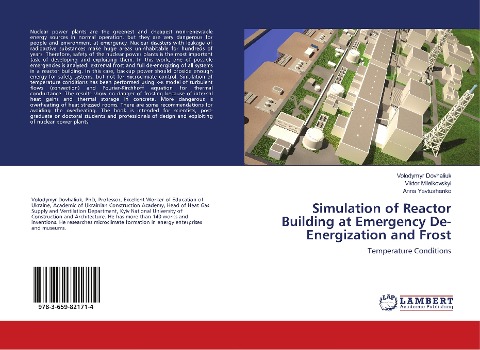 Simulation of Reactor Building at Emergency De-Energization and Frost: Temperature Conditions