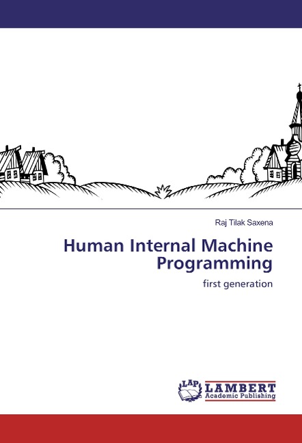Human Internal Machine Programming: first generation