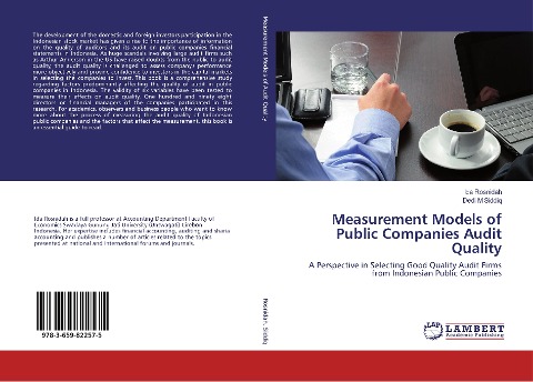 Measurement Models of Public Companies Audit Quality: A Perspective in Selecting Good Quality Audit Firms from Indonesian Public Companies