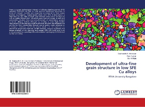 Development of ultra-fine grain structure in low SFE Cu alloys: REVA University Bangalore