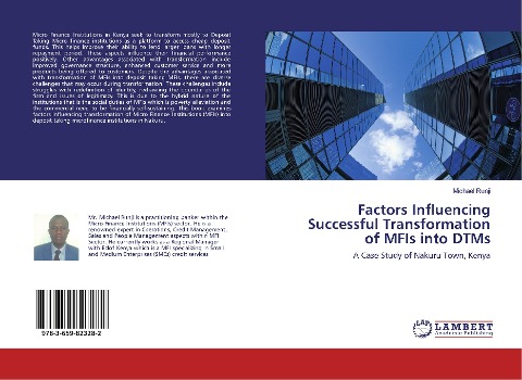 Factors Influencing Successful Transformation of MFIs into DTMs: A Case Study of Nakuru Town, Kenya