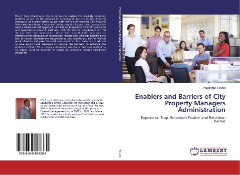 Enablers and Barriers of City Property Managers Administration: Experience Trap, Retention Enabler and Retention Barrier