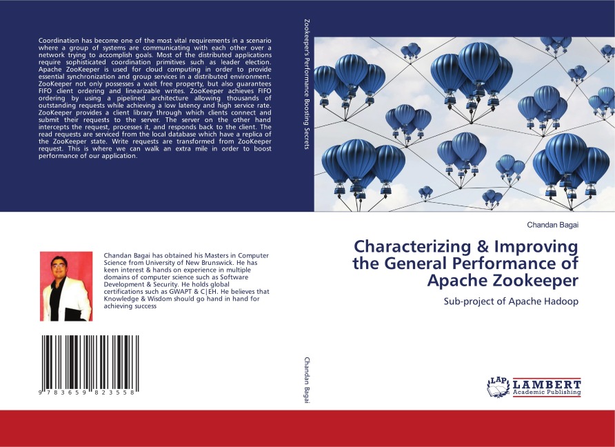 Characterizing & Improving the General Performance of Apache Zookeeper: Sub-project of Apache Hadoop