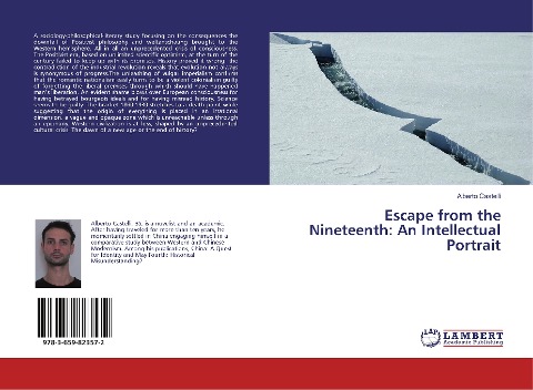 Escape from the Nineteenth: An Intellectual Portrait