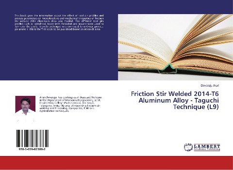 Friction Stir Welded 2014-T6 Aluminum Alloy - Taguchi Technique (L9)