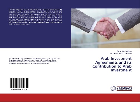 Arab Investment Agreements and its Contribution to Arab Investment