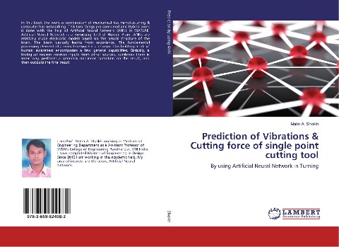 Prediction of Vibrations & Cutting force of single point cutting tool: By using Artificial Neural Network in Turning