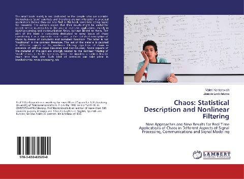 Chaos: Statistical Description and Nonlinear Filtering: New Approaches and New Results for Real Time Applications of Chaos in Different Aspects of Signal Processing, Communications and Signal Modeling