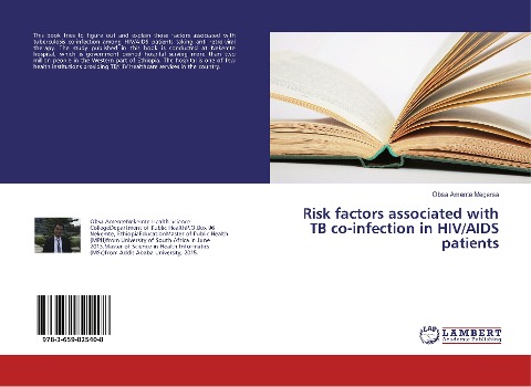 Risk factors associated with TB co-infection in HIV/AIDS patients