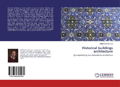Historical buildings architecture: By emphasizing Iran characterize architecture